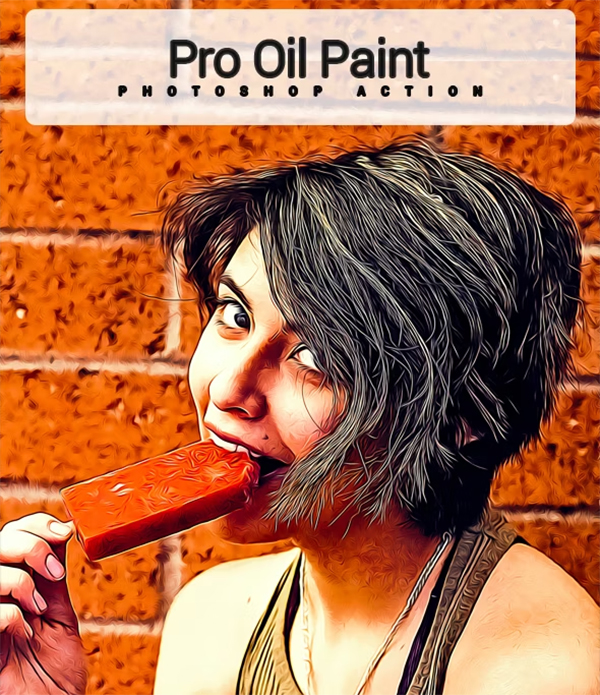 Pro Oil Paint - Photoshop Action