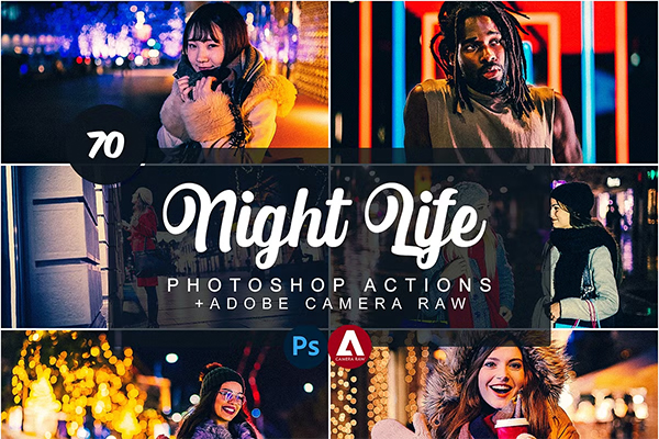 Night Life Photoshop Actions Night Life Photoshop Actions