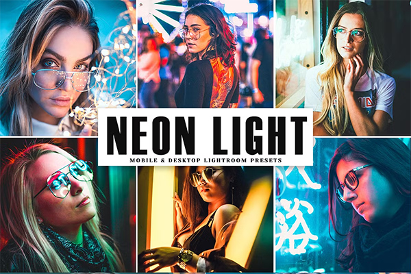 Neon Light Pro Lightroom Presets Neon Light Pro Lightroom Presets